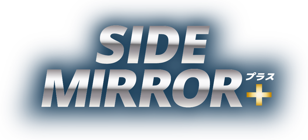 SIDE MIRROR+